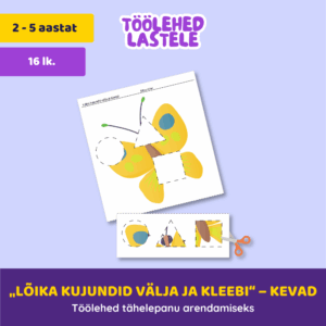 „Lõika kujundid välja ja kleebi“ – Kevad